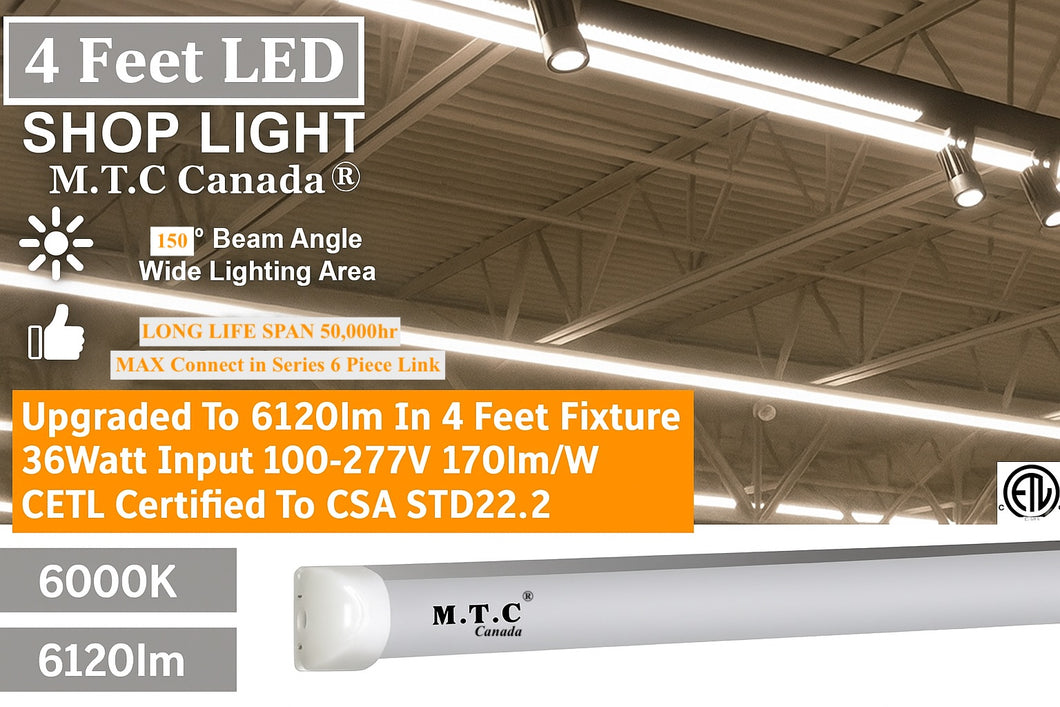 Upgraded (Pack of 10 Piece) M0715 6120lm 6K :Certified to CSA Std 22.2 M.T.C Canada Commercial Grade LED Linear Shop Light 4 Feet Linkable Frosted Lens WATT: 36W (170lm/W) 6000K CETL Certified
