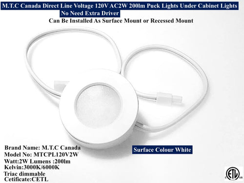 M0327:M.T.C Canada LED Direct Line Voltage Puck Light 2W 200 Lumens 3000K Input Voltage 120V Triac Dimmable CETL Certified for Sale (Pack of 10 Piece)