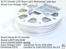 M0284/4K:M.T.C Canada LED Rope Light Dimmable 25M Roll 120 LED/M Direct Line Voltage 4000K Natural White CETL